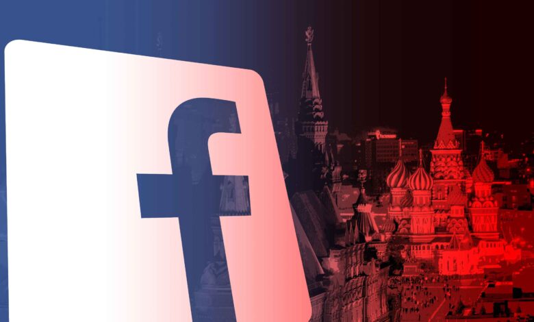 فيسبوك تحظر وسائل الإعلام الحكومية الروسية من الإعلان على المنصة