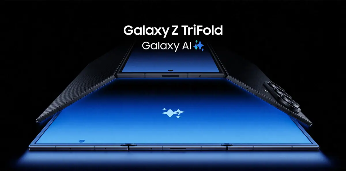 Samsung Z TriFold يصل رسميًا.. أول هاتف ثلاثي الطي من سامسونج