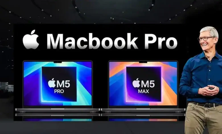 ماك بوك برو M5 Pro وM5 Max.. أبل تكشف عن أقوى حواسيبها الاحترافية