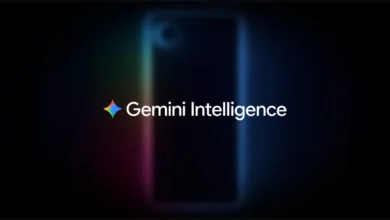 لماذا لن تعمل Gemini Intelligence على معظم هواتف أندرويد؟ جوجل توضح الشروط