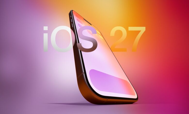 آبل تكشف رسميًا عن الأجهزة المتوافقة مع iOS 27